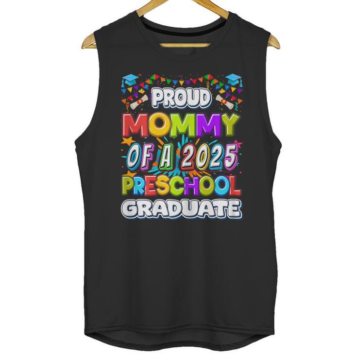 Proud MOMMY Of a 2025 Preschool Graduate Graduation Unisex Tank Top