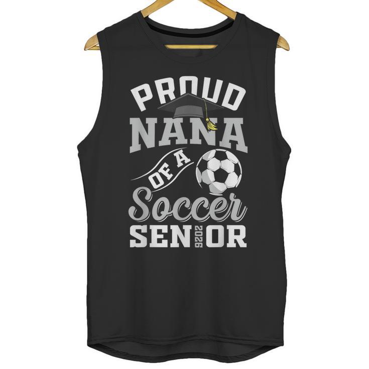 Proud Nana Of a Soccer Senior Class Of 2026 Graduation Unisex Tank Top