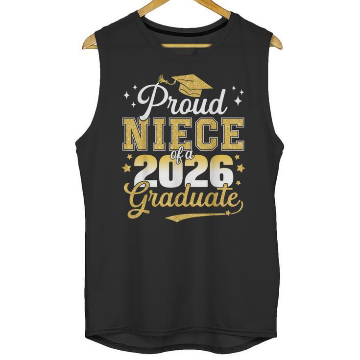 Proud Niece Of a Class Of 2026 Graduate Senior Graduation Unisex Tank Top