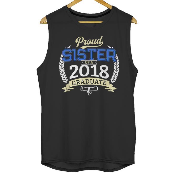 Proud Sister Of 2018 Graduate Shirt Graduation Grad Unisex Tank Top