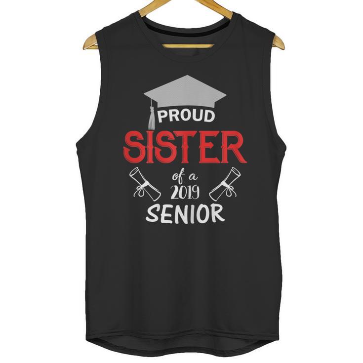 Proud Sister Of a 2019 Senior Graduation Family Unisex Tank Top