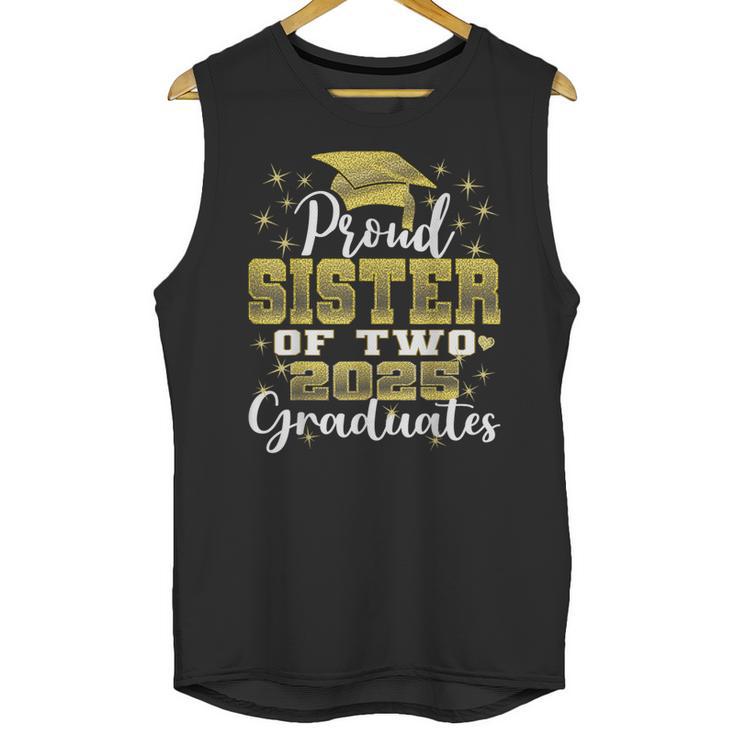 Proud Sister Of Two 2025 Graduates Graduation Family Unisex Tank Top