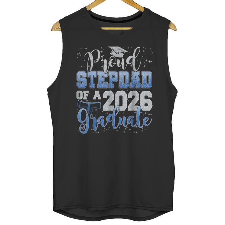 Proud Stepdad Of Senior 2026 Class Of 2026 Graduation Unisex Tank Top