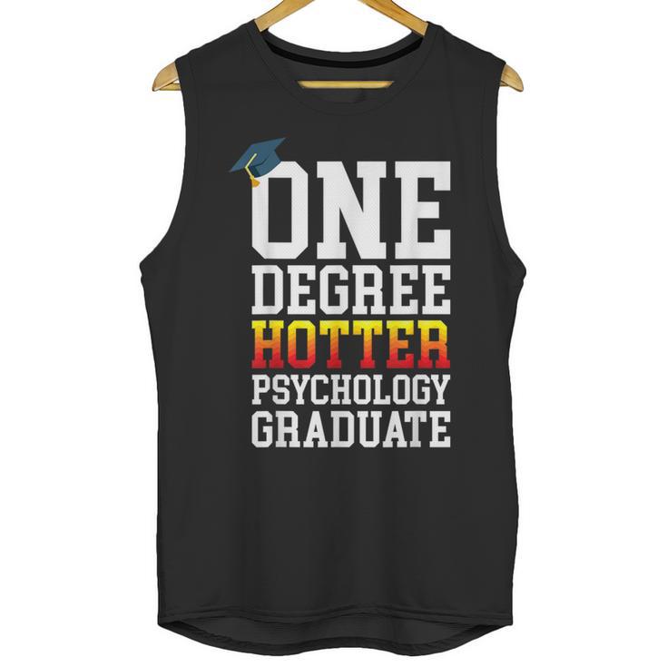 Psychology Graduation Shirt Hotter By One Degree University Unisex Tank Top