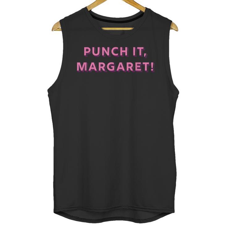 Punch It Margaret Vintage Retro 1980's Nostalgia Unisex Tank Top