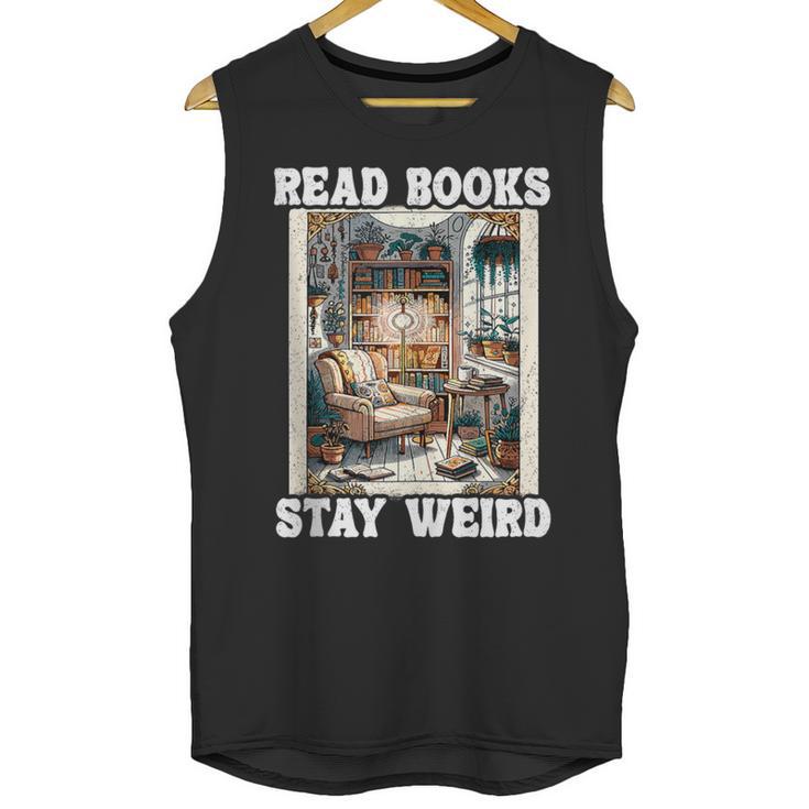 Read Books Stay Weird Book Lover Introvert Book Unisex Tank Top