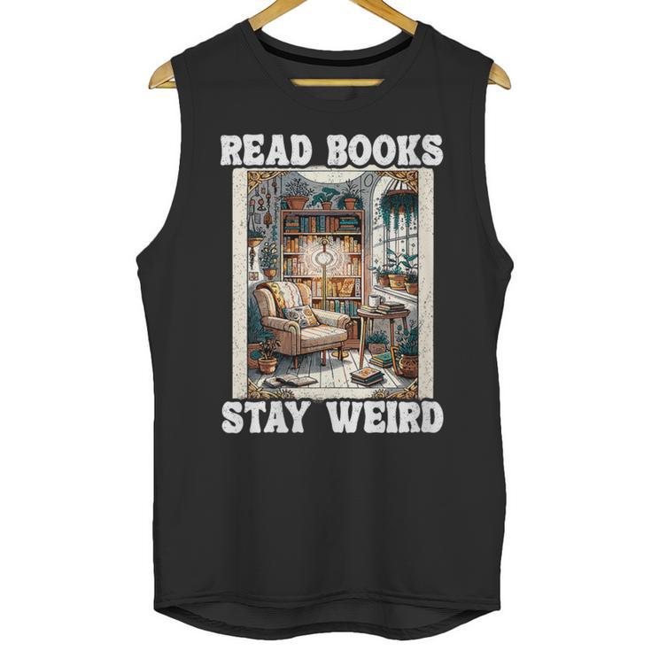 Read Books Stay Weird Book Lover Introvert Book Unisex Tank Top