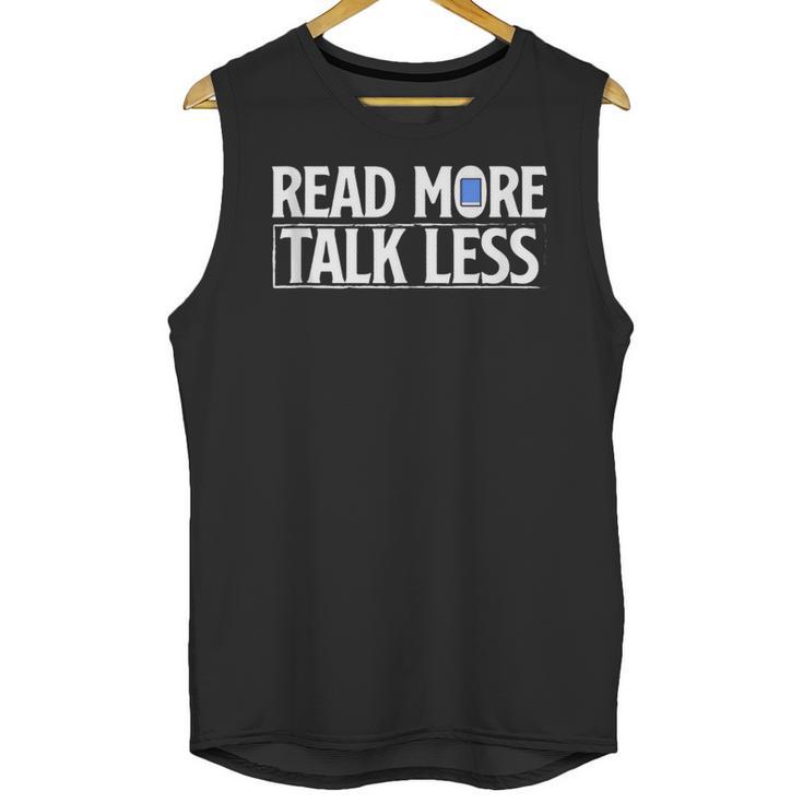 Read More Talk Less Introvert Unisex Tank Top