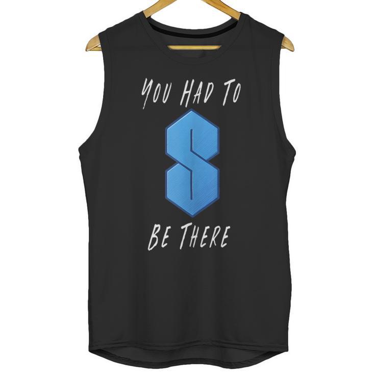 You Had To Be There S Nostalgia Unisex Tank Top