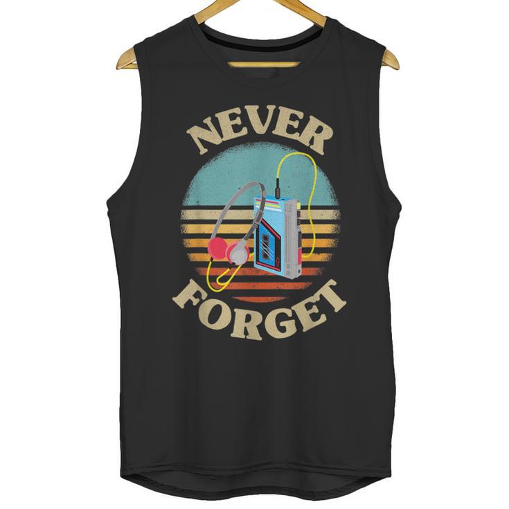 Retro Cassette Player Never Forget Nostalgia Vintage Unisex Tank Top