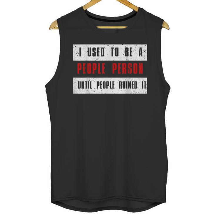 Retro Sarcastic Introvert I Used To Be A People Person Unisex Tank Top