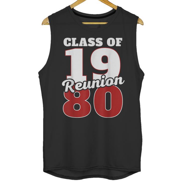 Reunion 1980 Class Of 1980 Reunion 80 Graduation 1980 Unisex Tank Top