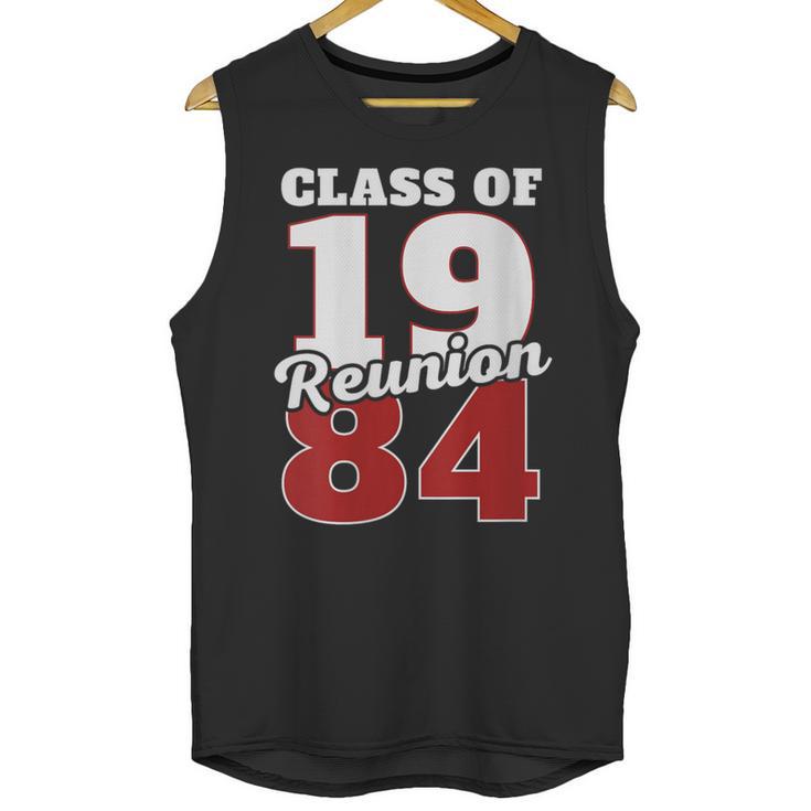 Reunion 1984 Class Of 1984 Reunion 84 Graduation 1984 Unisex Tank Top