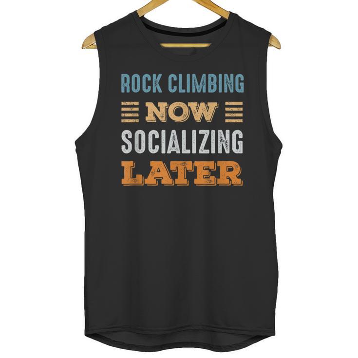 Rock Climbing Now Minimal Socializing Introvert Vintage Unisex Tank Top