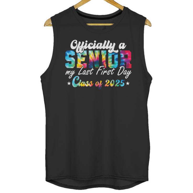 Senior 2025 Graduation My Last First Day Of Class Of 2025 Unisex Tank Top