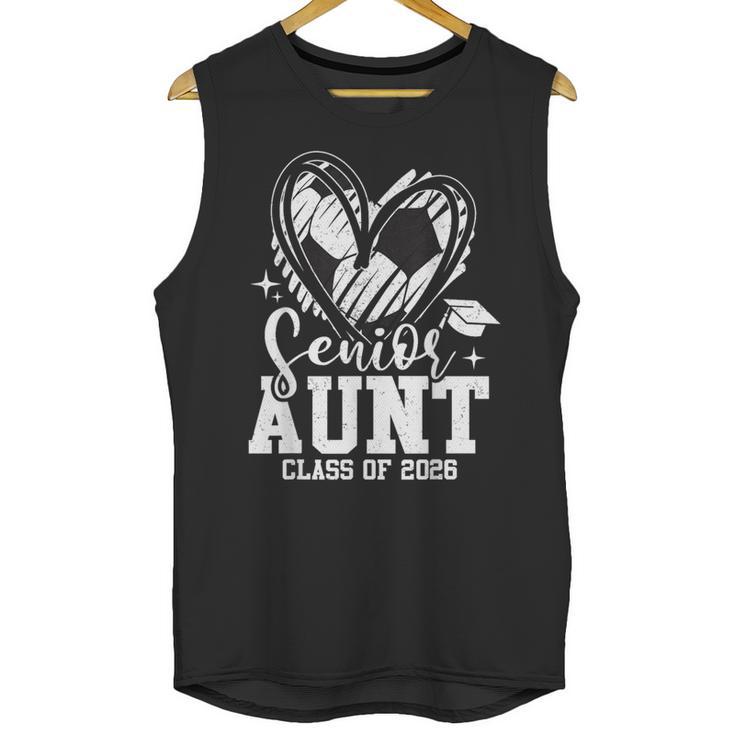 Senior Aunt Class Of 2026 Soccer Graduation Heart Unisex Tank Top