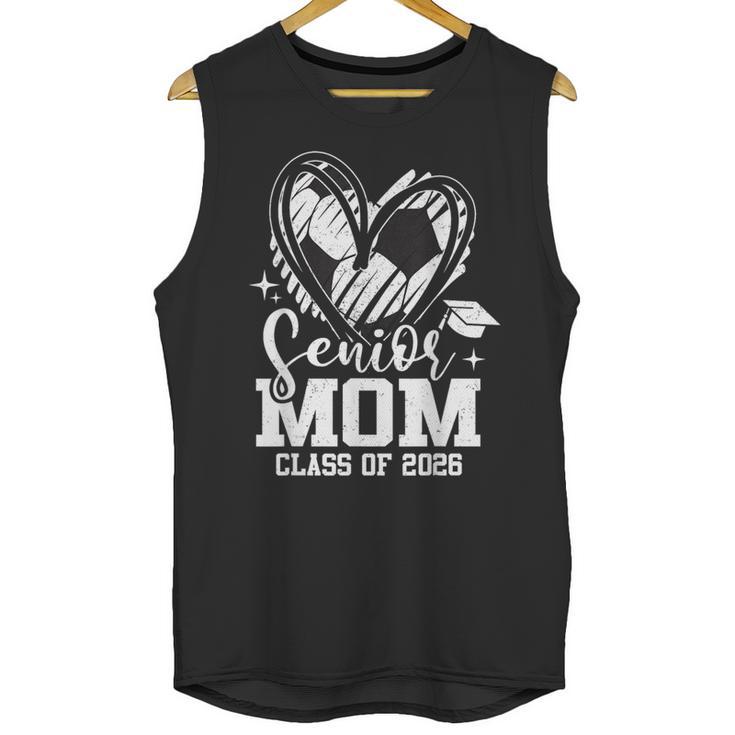 Senior Mom Class Of 2026 Soccer Graduation Heart Unisex Tank Top