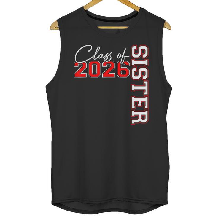 Senior Sister Class Of 2026 Proud Big Sis Graduation Family Unisex Tank Top
