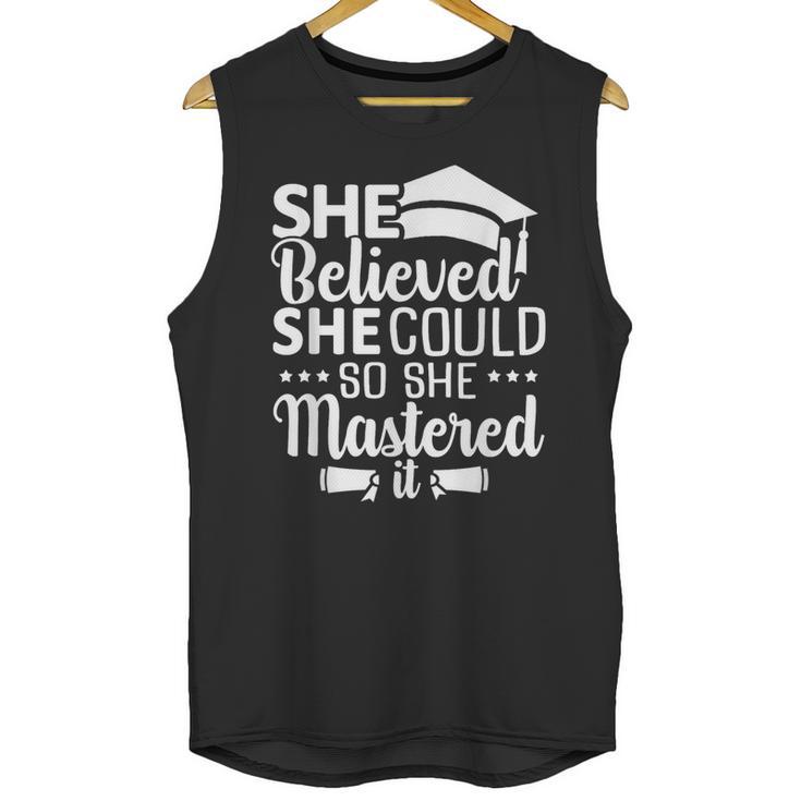 She Believed She Could So She Mastered It Graduation 2023 Unisex Tank Top