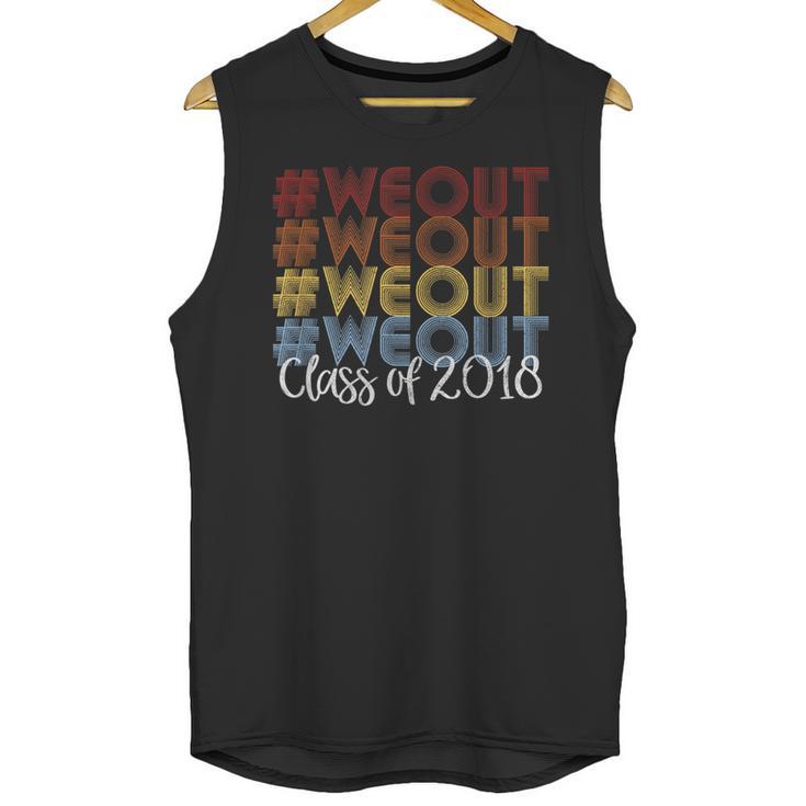 We Out Shirt Graduation For Her Him Class Of 2018 Unisex Tank Top
