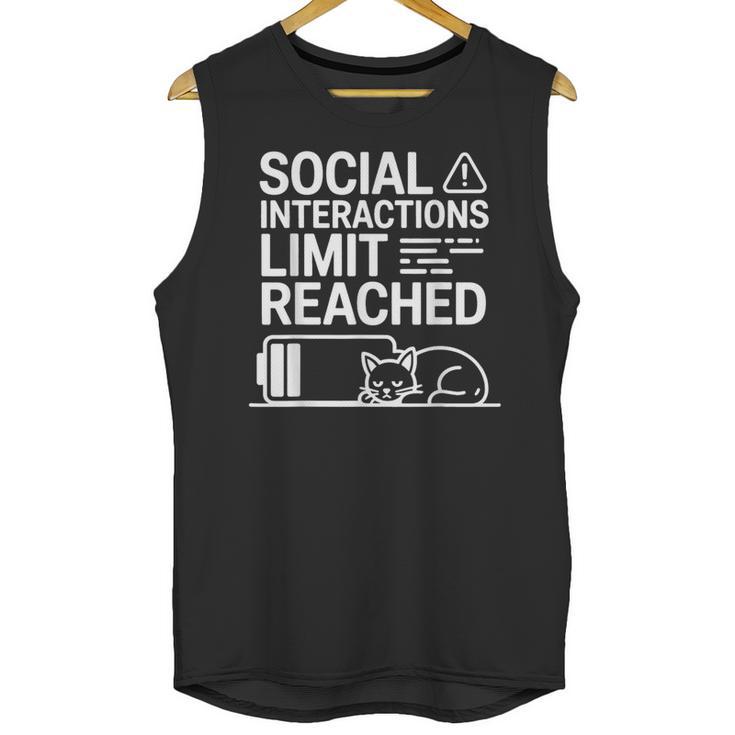 Social Interactions Limit Reached Introvert Tired Unisex Tank Top