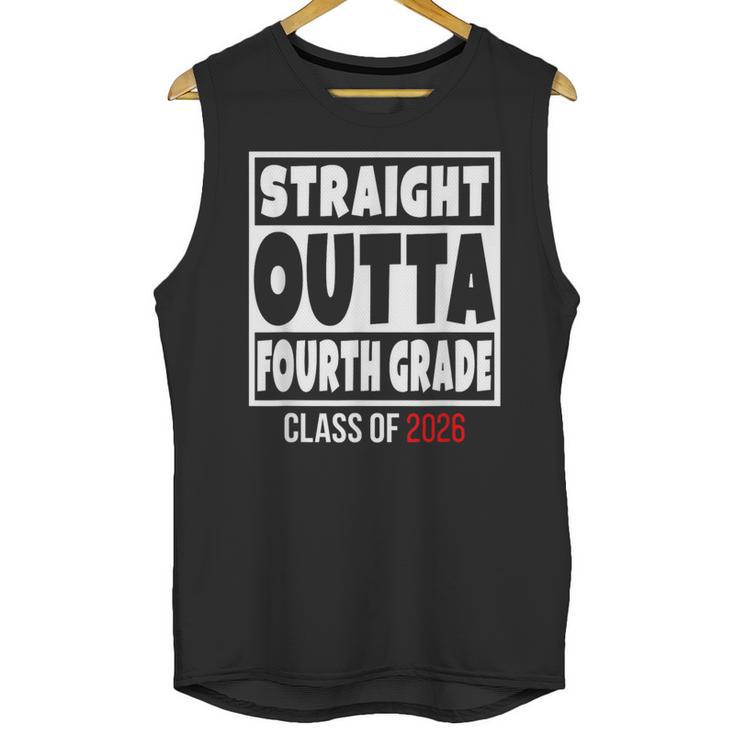 Straight Outta Fourth Grade Class Of 2026 Shirt Graduation Unisex Tank Top