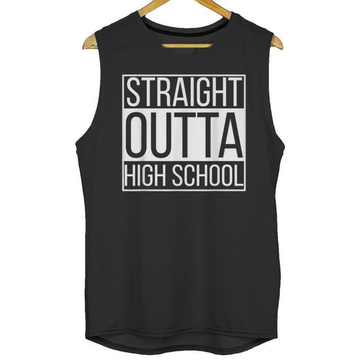 Straight Outta High School Senior Graduation Unisex Tank Top