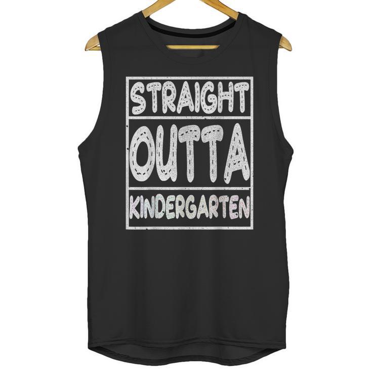 Straight Outta Kindergarten Shirt Great Graduation Idea Unisex Tank Top