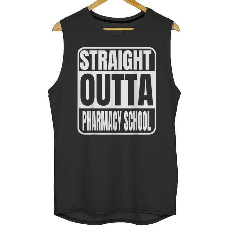 Straight Outta Pharmacy School Class 2025 Pharma Graduation Unisex Tank Top