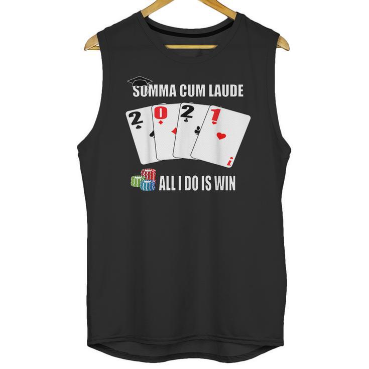 Summa Cum Laude Class Of 2021 Graduate Win Senior Graduation Unisex Tank Top