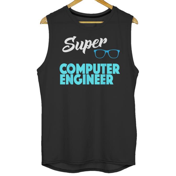 Super Computer Engineer New Job Graduation Unisex Tank Top