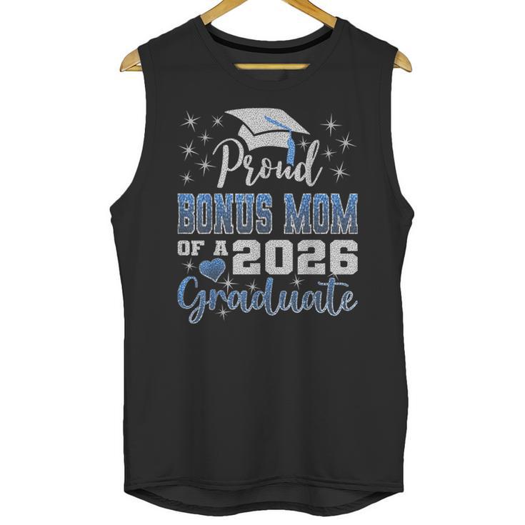 Super Proud Bonus Mom Of 2026 Graduate Graduation Family Unisex Tank Top