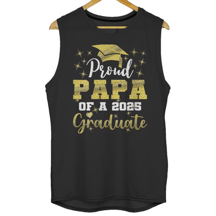 Super Proud Papa Of 2025 Graduate Senior Graduation Family Unisex Tank Top