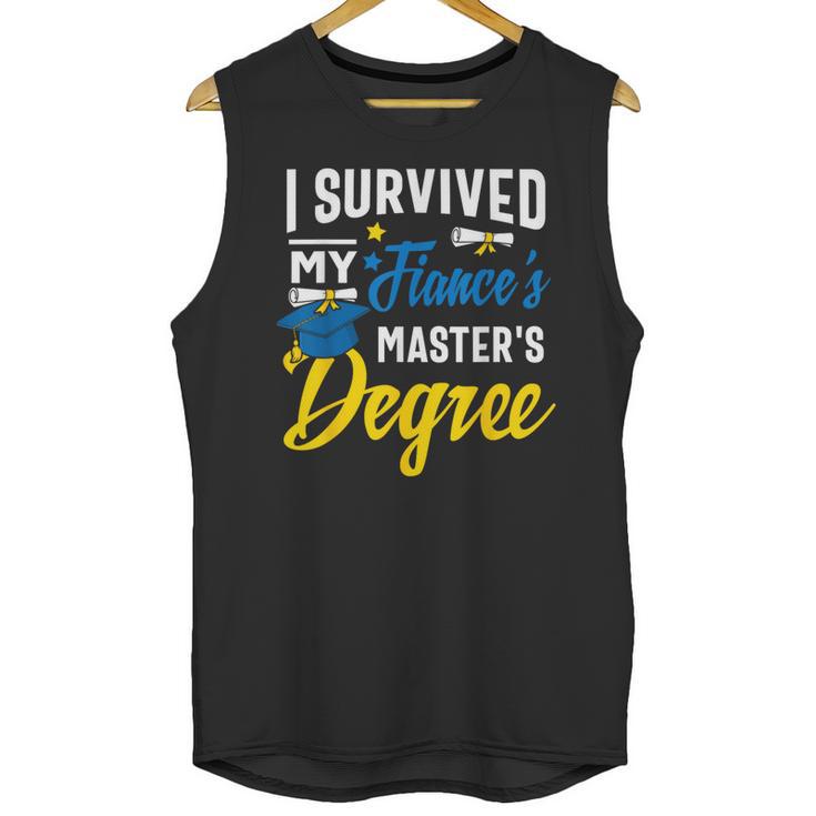 i Survived My Fiance's Masters Degree Graduation Gifts Unisex Tank Top