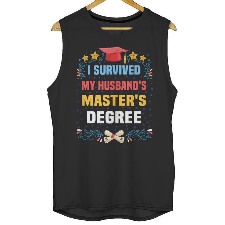 I Survived My Husband's Masters Degree Graduation Unisex Tank Top