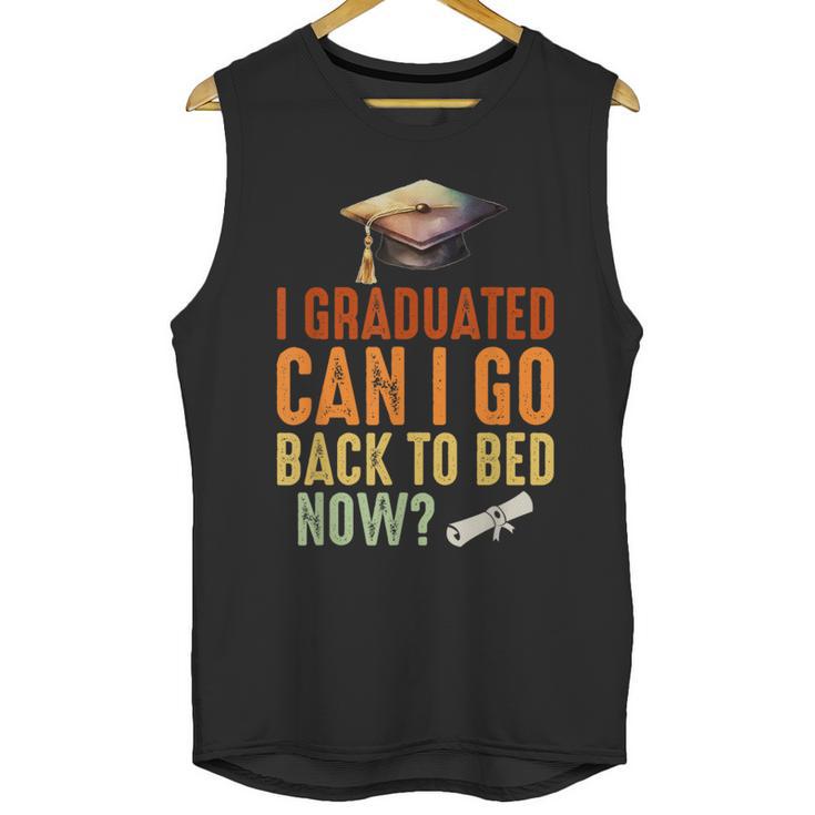 Vintage I Graduated Can I Go Back To Bed Now Graduation Unisex Tank Top