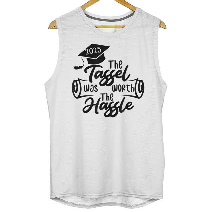 2025 Graduation The Tassel Was Worth The Hassle University Unisex Tank Top