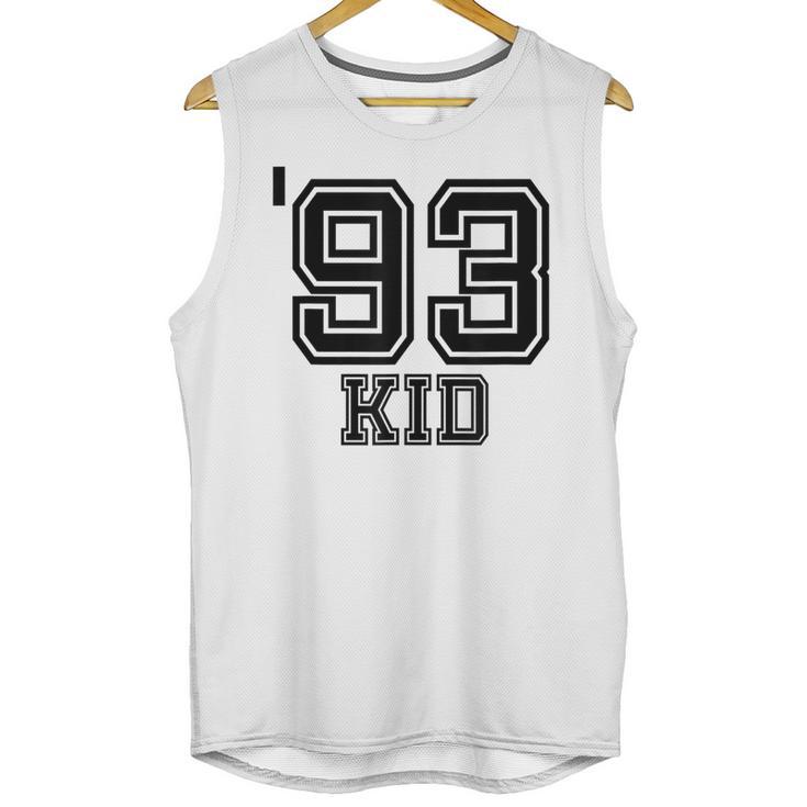 '93 Kid Perfect Vintage Retro Nostalgia Gear For Year 1993 Unisex Tank Top