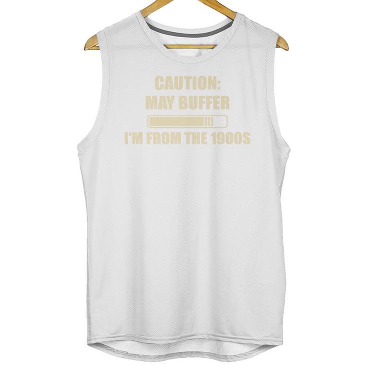 Caution May Buffer I'm From The 1900s Premium Unisex Tank Top