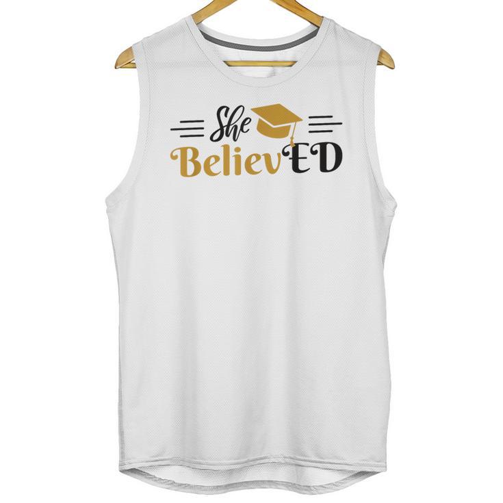 Doctor Of Education She BelievED EdD Graduation Unisex Tank Top