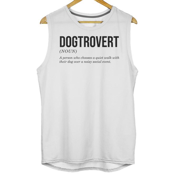 Dogtrovert Definition Dog Lover Introvert Women Men Unisex Tank Top