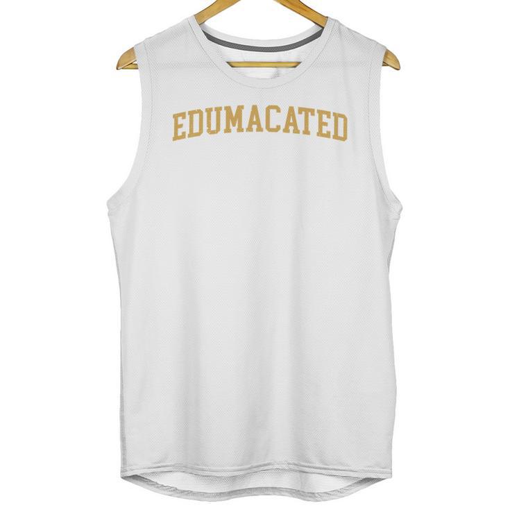 Edumacated Grad College Graduation Unisex Tank Top