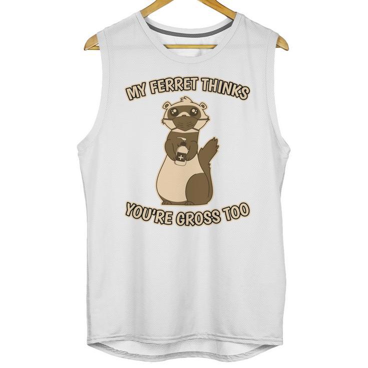 Ew People Ferret Saying Mask Introvert Ferrets Unisex Tank Top