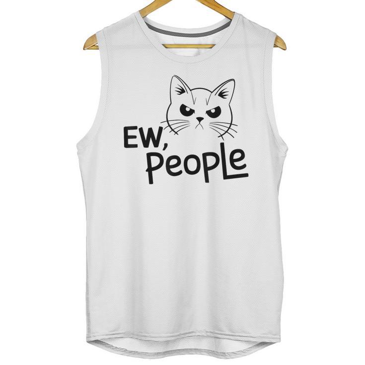 Ew People Introverts Stay Home Socially Awkward Unisex Tank Top