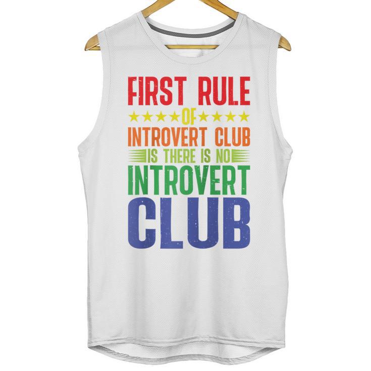 First Rule Of Introvert Club Is There Is No Introvert Club Raglan Baseball Tee Unisex Tank Top