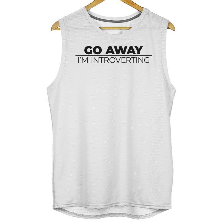 Go Away I'm Introverting Unisex Tank Top