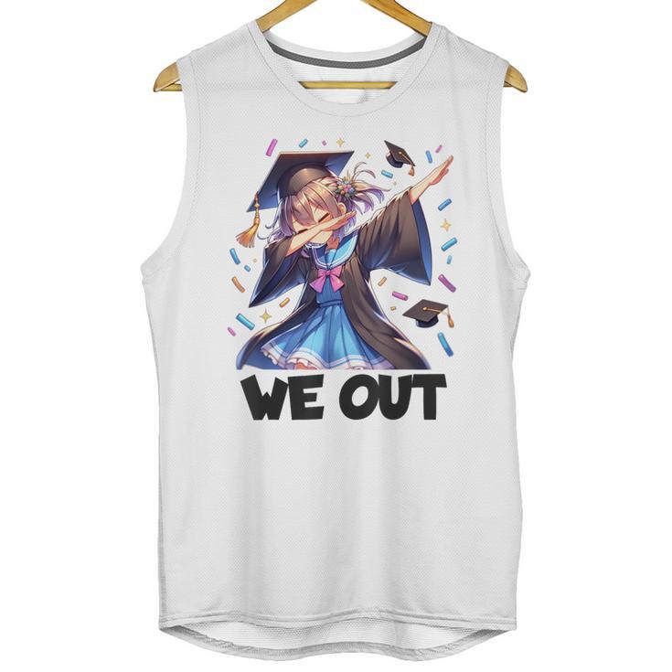 We Out Graduate Dabbing Anime Girl Grad Graduation Unisex Tank Top