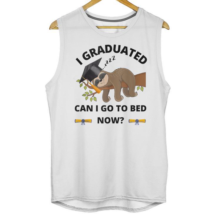 I Graduated Can I Go Back To Bed Sloth Graduation Cap Unisex Tank Top
