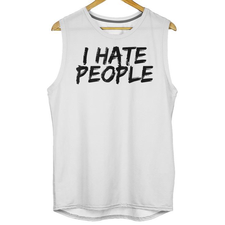 I Hate People Graffiti Introverts Meme Loner Unisex Tank Top
