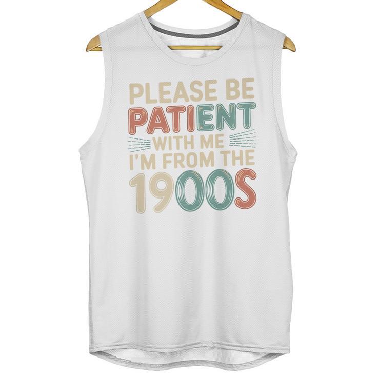 Humor Retro Please Be Patient With Me I'm From The 1900s Premium Unisex Tank Top